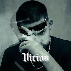 Vicios (Explicit)