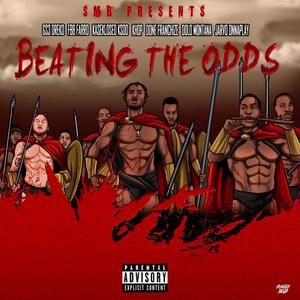 Beating The Odds (Explicit)