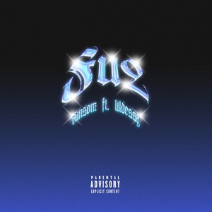 Fu2 (feat. lil dessy) (Explicit)