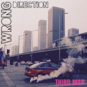 Wrong Direction (Explicit)