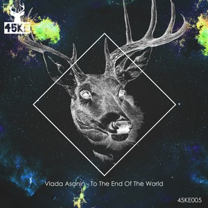 To The End Of The World (Original Mix)