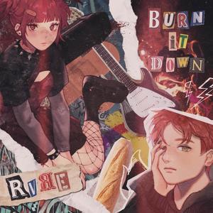 Burn It Down(feat. Kasane Teto, RVЯE & Marvin Valentin) (Explicit)