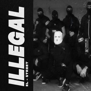 ILLEGAL (Explicit)