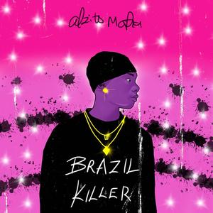Brazil killer (feat. Shortone Kuku) (Explicit)