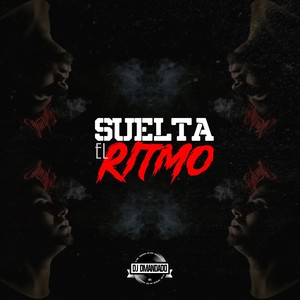 Suelta el Ritmo