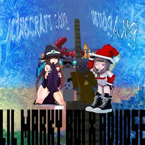 MINECRAFT SONG (Explicit)