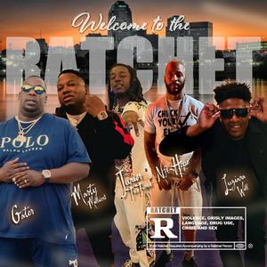 Welcome to the Ratchet (feat. Gator, Marty Million$, Junior TwoTimes & Luziana Wil) (Explicit)