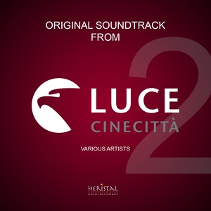 Original Soundtrack from Istituto Luce-Cinecittà, Vol. 2