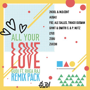 All Your Love (Remixes)