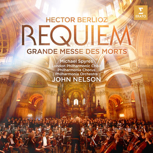 Berlioz: Requiem (Grande Messe des morts) [Live]