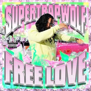 Free Love (Explicit)