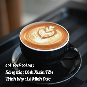 Cà Phê Sáng