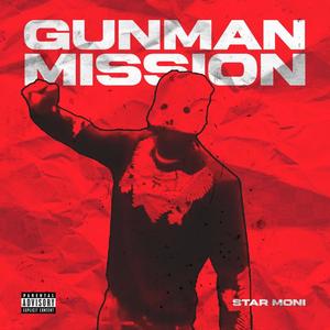 Gunman Mission (Explicit)