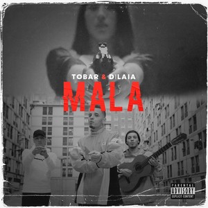 Mala (Explicit)