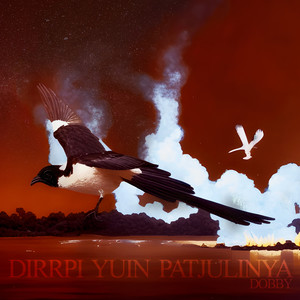 Dirrpi Yuin Patjulinya