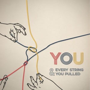 You & Every String You Pulled (Slow Burn Mix)