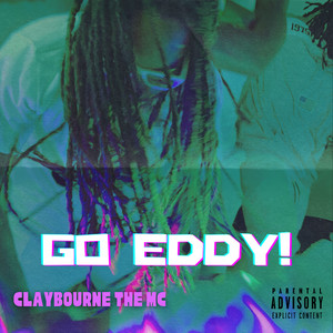 Go Eddy! (Explicit)