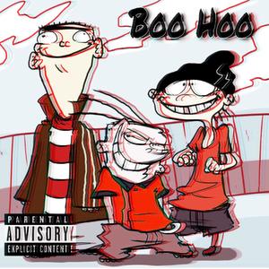 Boo Hoo(feat. Big Glizzy & Glockboykari) (Explicit)
