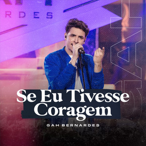Se eu tivesse coragem