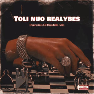 TOLI NUO REALYBĖS (feat. DEPRESINIS & ADIS) [Explicit]