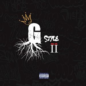 G Style, Pt. 2 (Explicit)