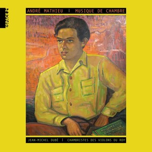 André Mathieu - Musique de chambre