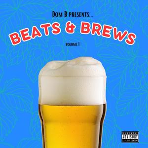 Big Beers (feat. FuriousFloyd) (Explicit)