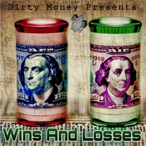 Wins and Losses (Explicit)