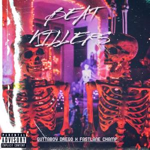 Beat Killers (Explicit)