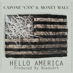 Hello America (feat. Money Malc) - Single [Explicit]