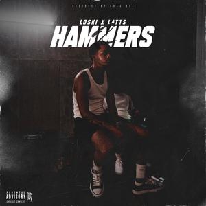 Hammers 2 (feat. Loski & Latts) [Explicit]