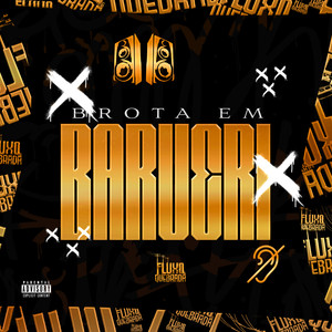 Brota em Barueri (Explicit)