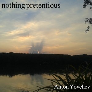 Nothing Pretentious