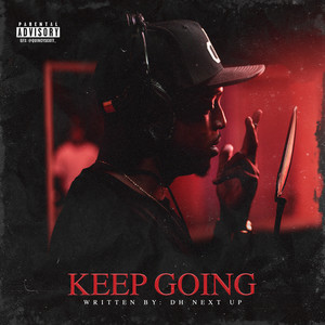 Keep Going (Explicit)