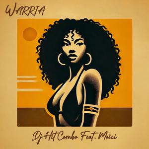 Warria (feat. Moïci)