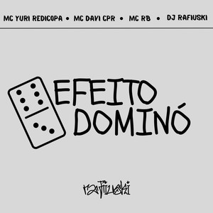 Efeito Dominó (Explicit)