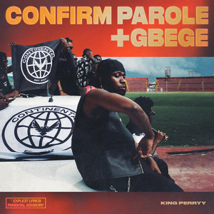 Confirm Parole (Explicit)