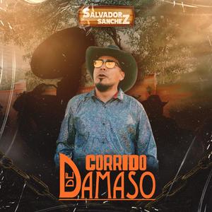 Corrido De Damaso