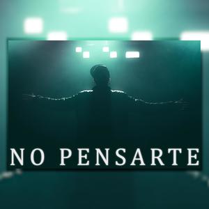 No Pensarte