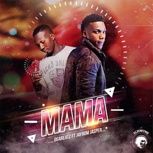 Mama (feat. Jayrom Jasper)