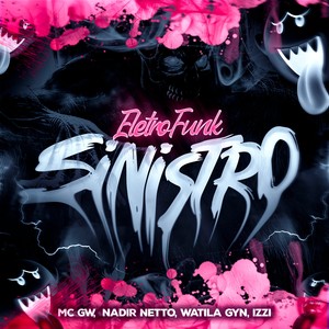 Eletrofunk Sinistro