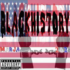 Black Historyy (Explicit)