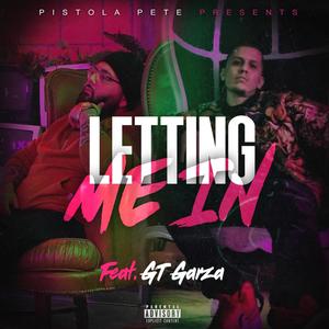 letting me in (Explicit)