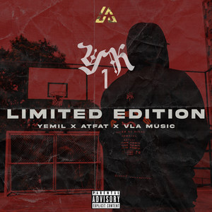 Limited Edition (Explicit)