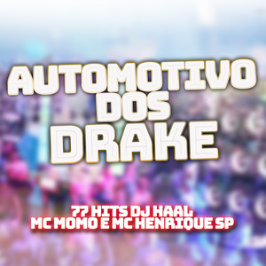 Automotivo dos Drake (Explicit)