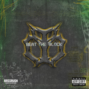 Beat The Block (Explicit)