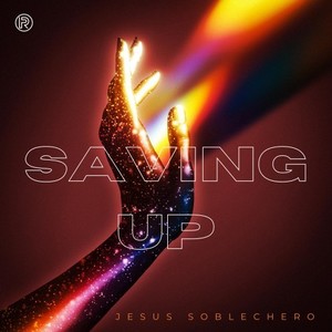 Saving Up (Radio Edit)