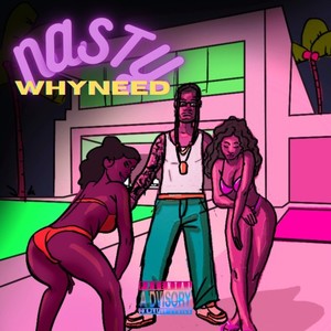 Nasty (Explicit)