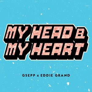 My Head & My Heart