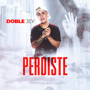 Perdiste (Explicit)